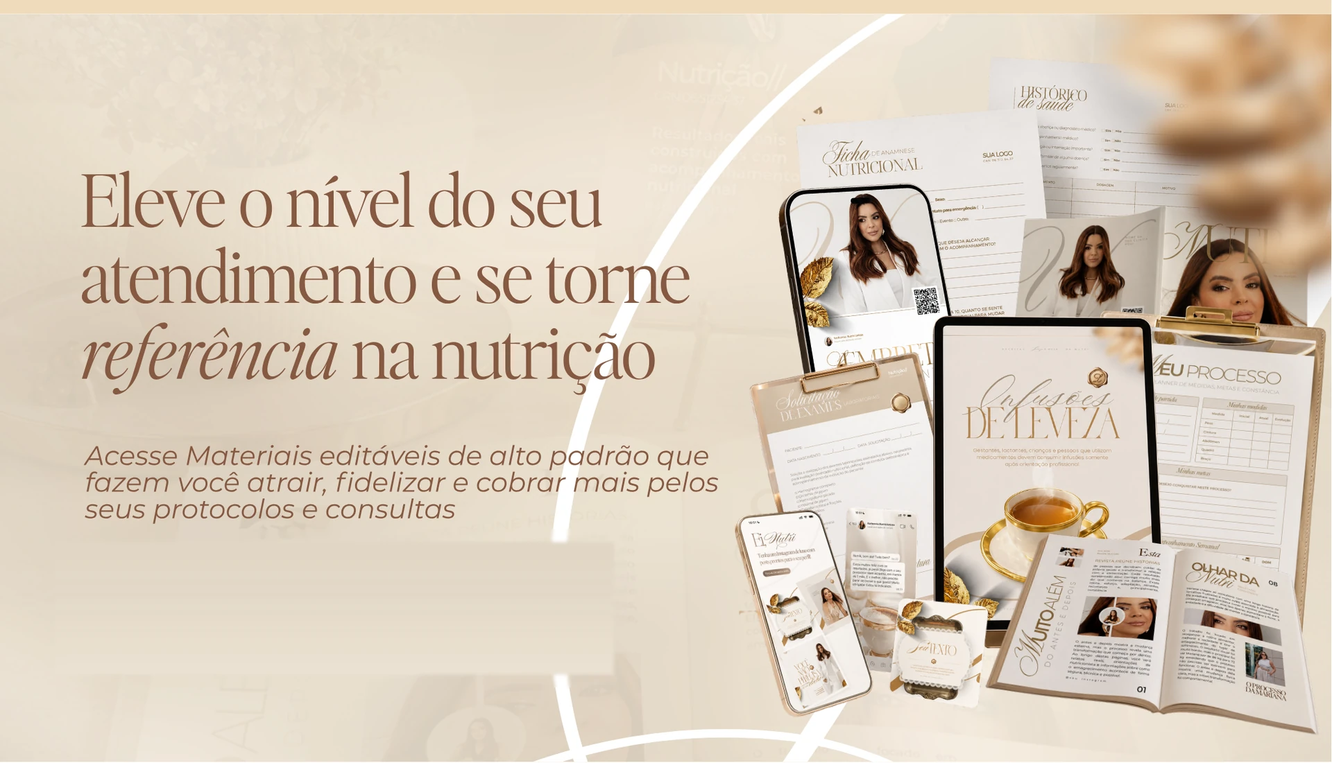 Eleve o nível do seu atendimento e se torne referência na nutrição — materiais editáveis de alto padrão para nutricionistas